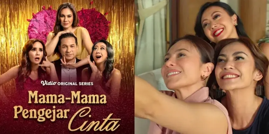 MAMA-MAMA PENGEJAR CINTA: Sebuah Perjalanan Emosional Tiga Sahabat dalam Mengejar Cinta